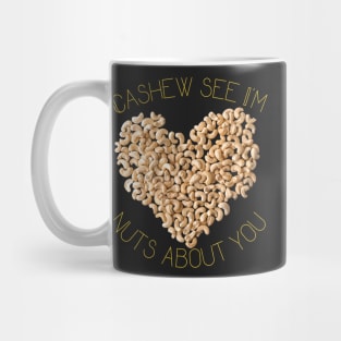 Cashew See I'm Nuts About You Mug